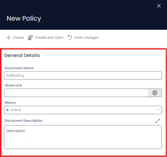 A screenshot of the &quot;New Policy&quot; create screen, which contains the following fields: Document Name, Share Link, Status, Document Description. The screenshot is annotated with a red box to highlight the location of the important fields.
